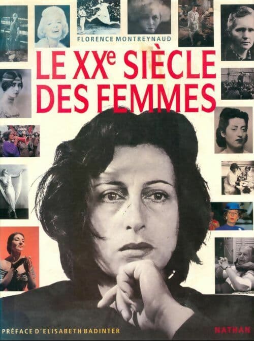 Le XXe siècle des femmes - Florence Montreynaud